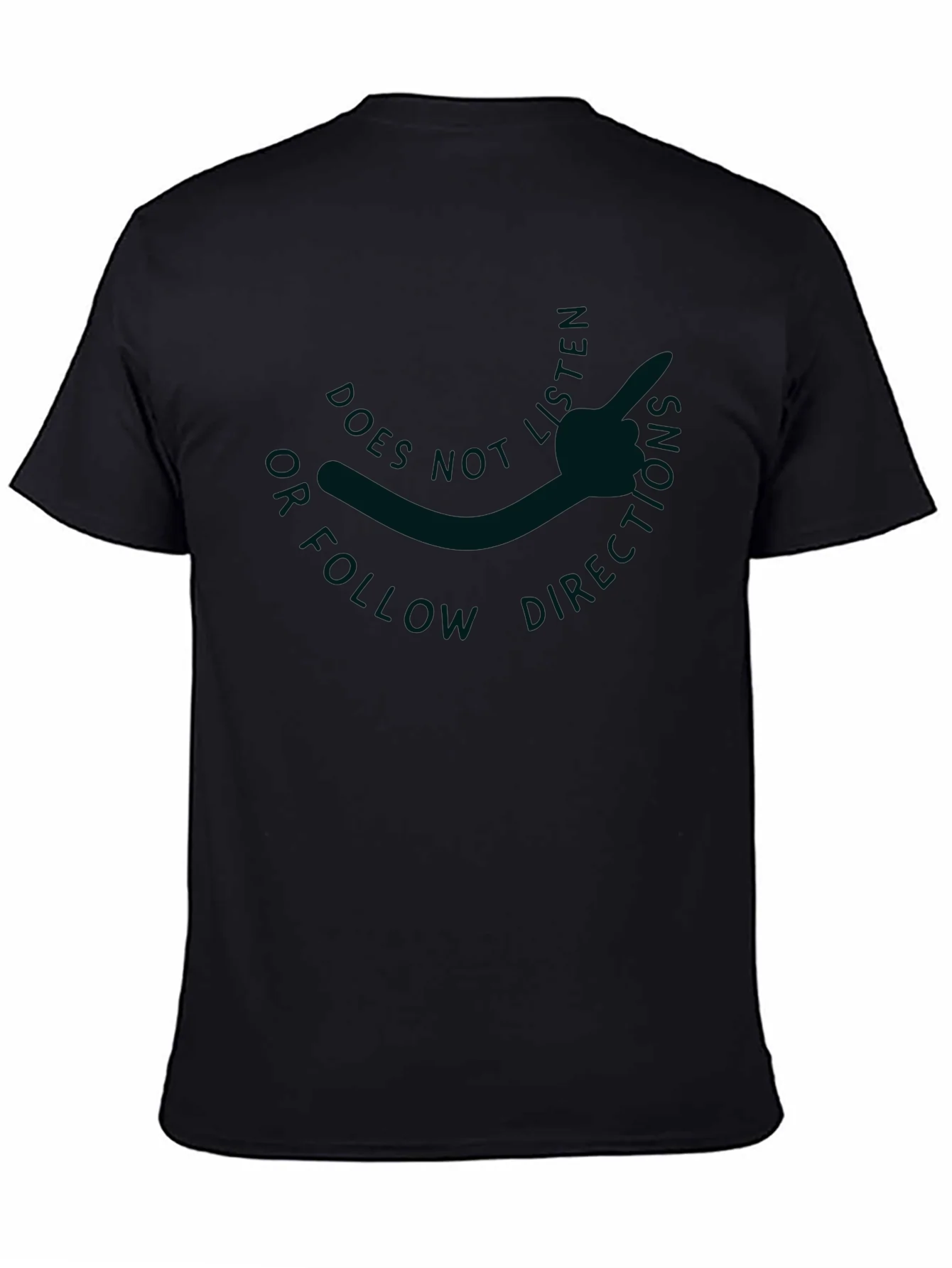 Does Not Follow Directions Graphic Tee