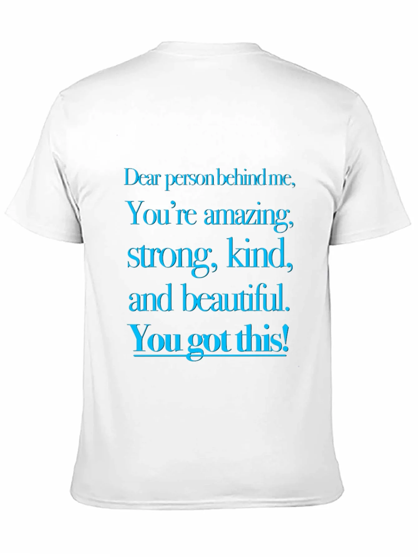 Inspirational Message Graphic T-Shirt
