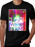 I AM WHO I AM Graphic Tee Custom