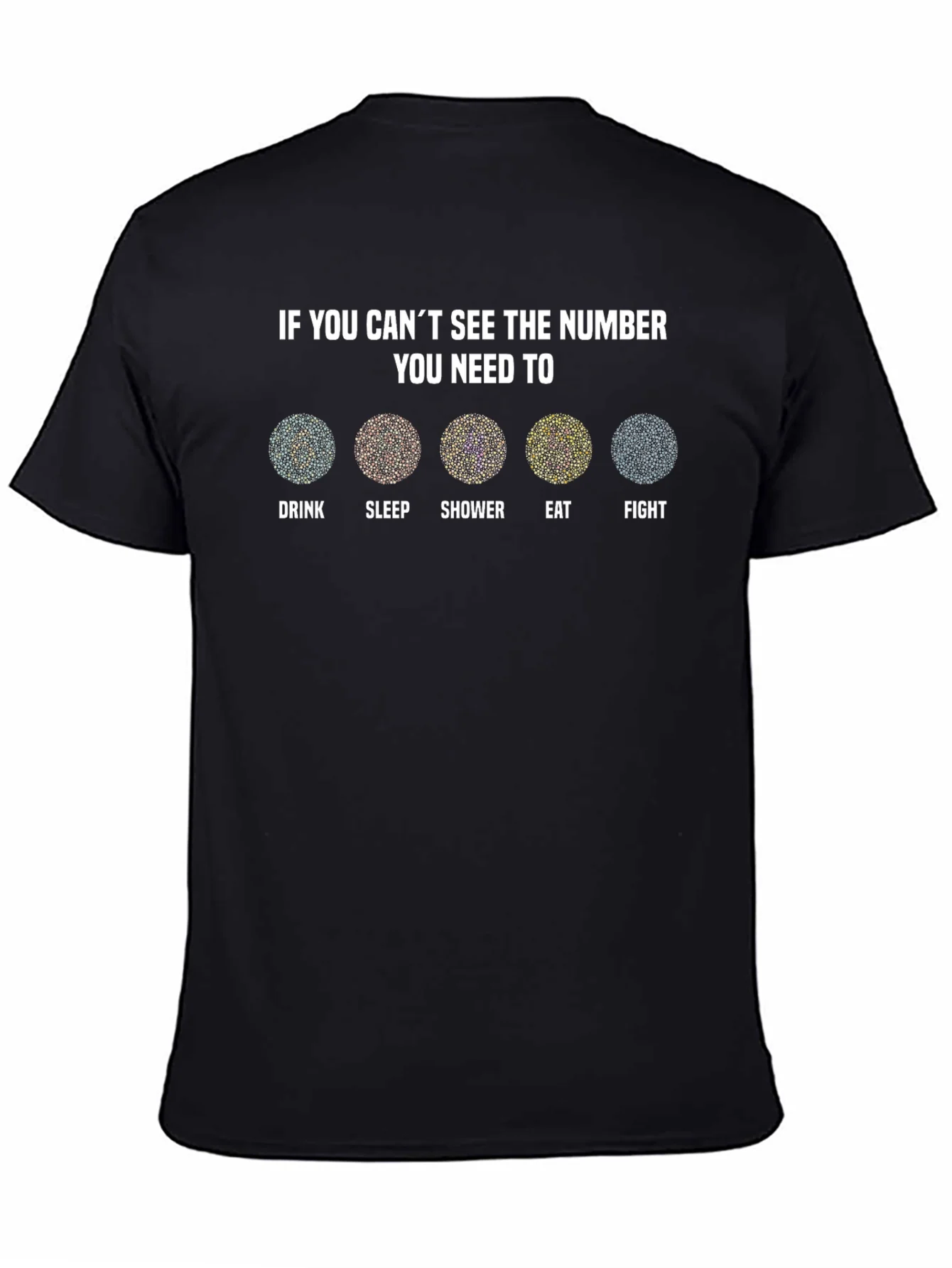 Color Blindness Test T-Shirt - Funny Needs Design