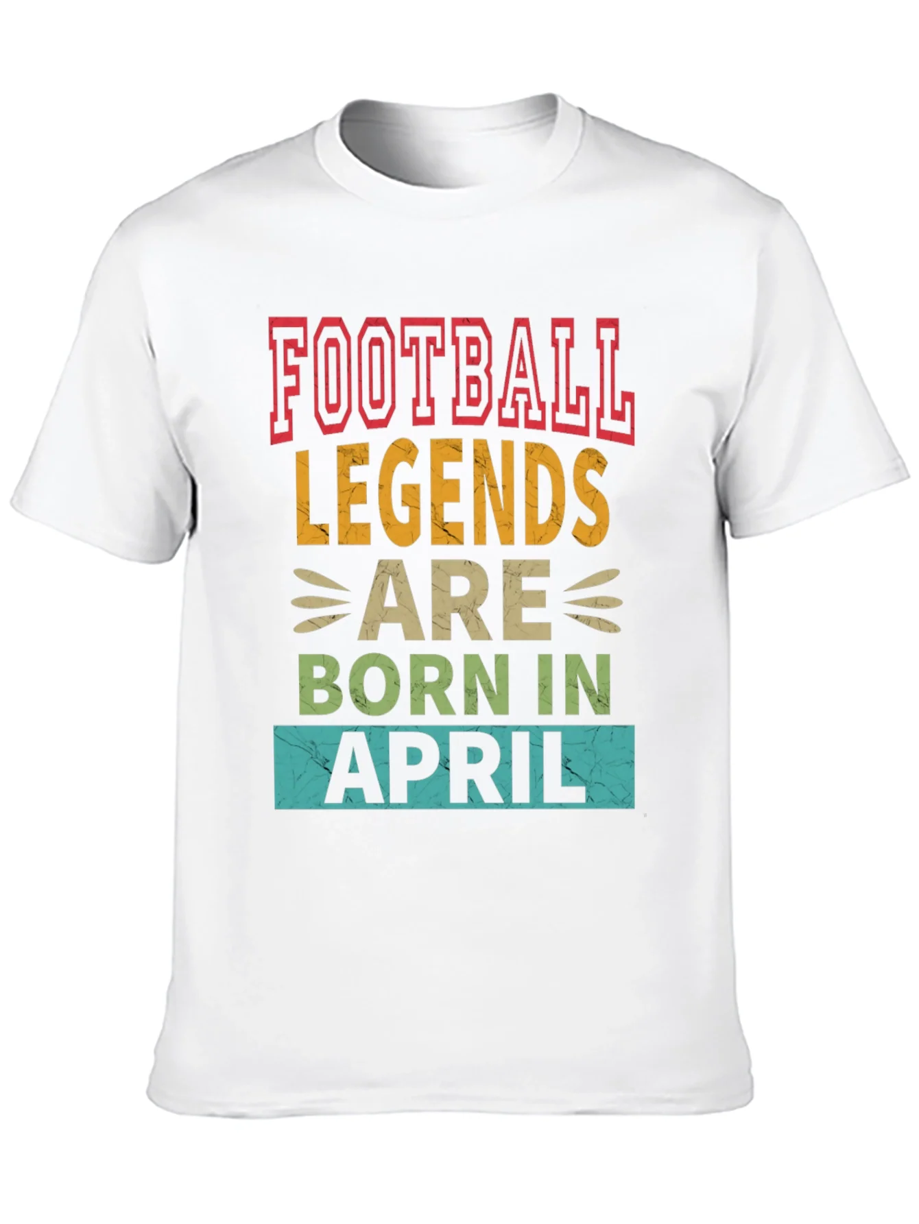 Football Legends Born In April T-Shirt