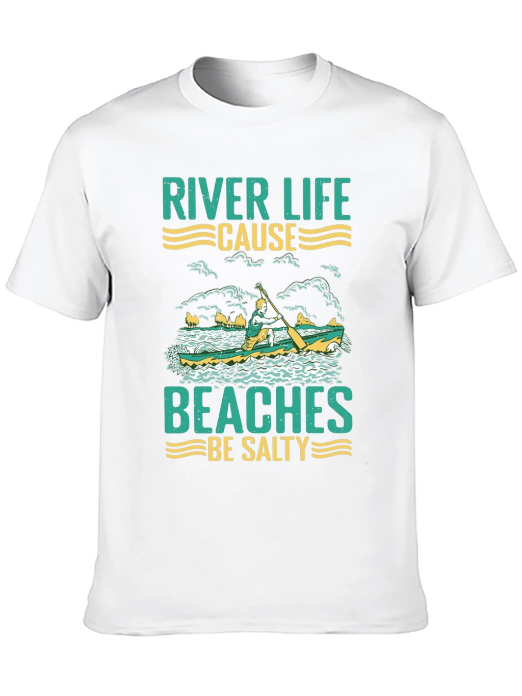 River Life T-Shirt - Beaches Be Salty Graphic Tee