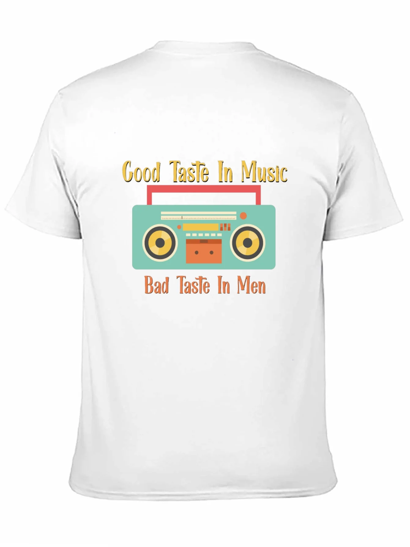 Good Taste Music Bad Taste Men Graphic Tee
