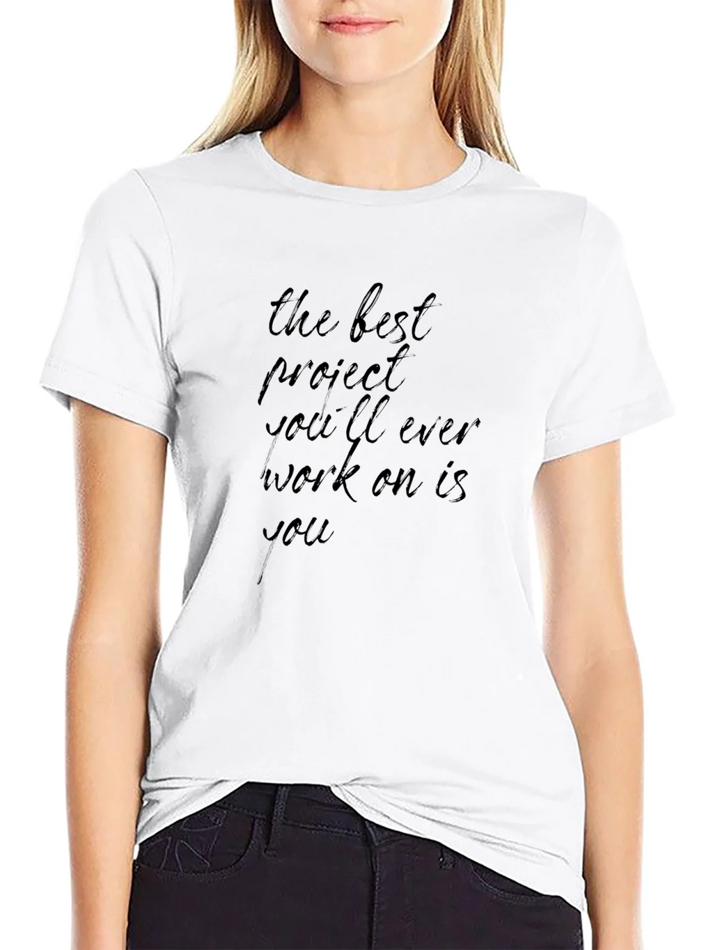 Inspirational Black T-Shirt: The Best Project Is You